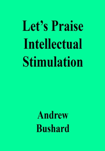 Let's Praise Intellectual Stimulation