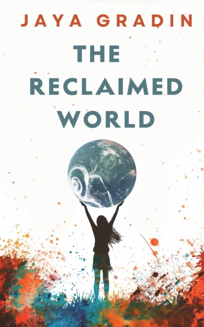 Reclaimed World (Short Story)