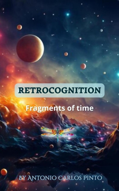 Retrocognition (Fragments of time)