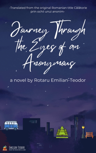 Journey Through the Eyes of an Anonymous