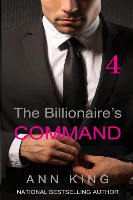 Billionaire's Command: 4