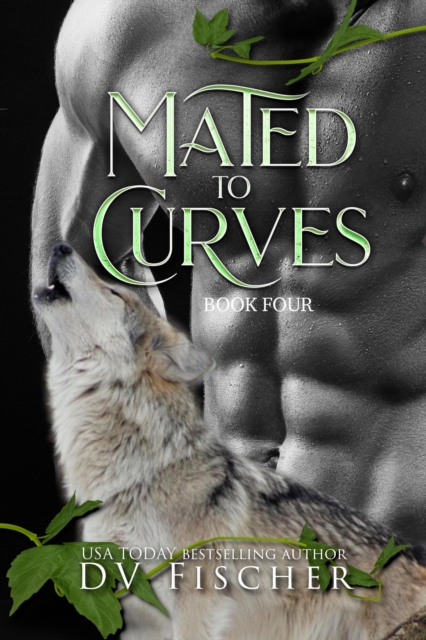 Mated to Curves: Book Four