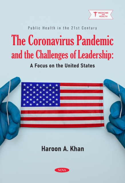 Coronavirus Pandemic and the Challenges of Leadership: A Focus on the United States