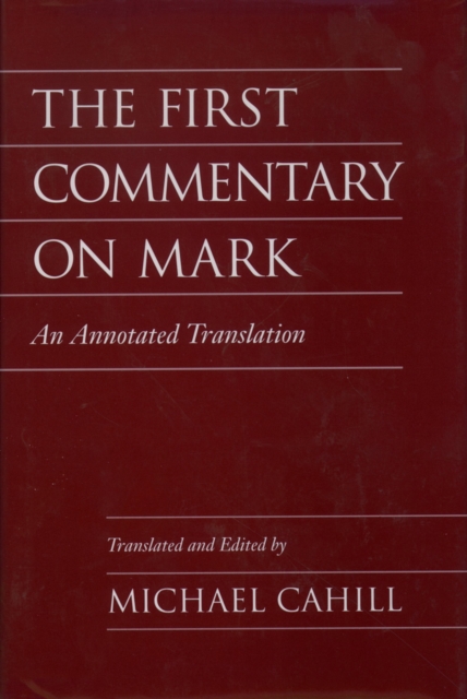 First Commentary on Mark