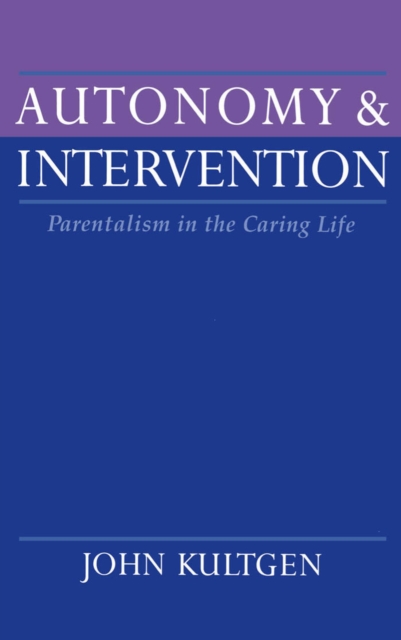 Autonomy and Intervention