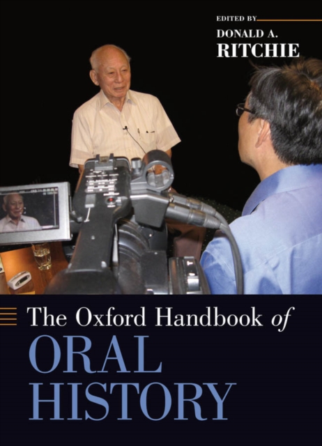 Oxford Handbook of Oral History