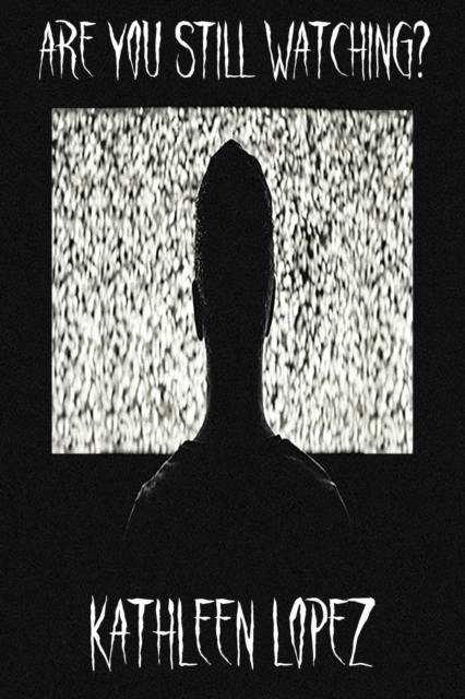 Are You Still Watching?