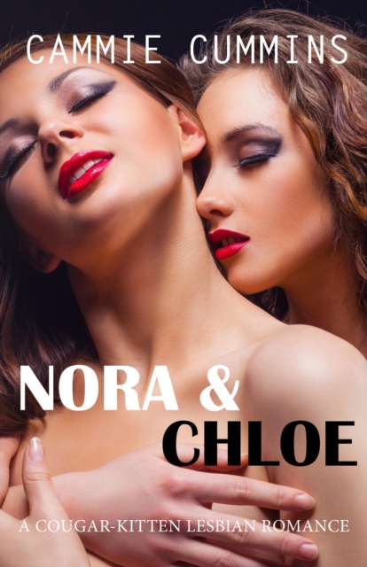 Nora & Chloe (Older-Younger Lesbian Romance)