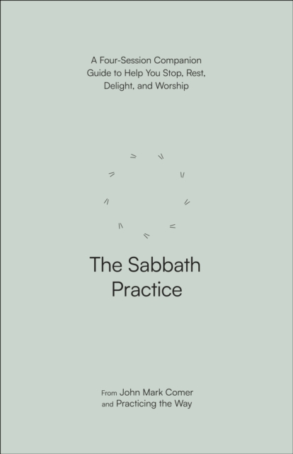 Sabbath Practice