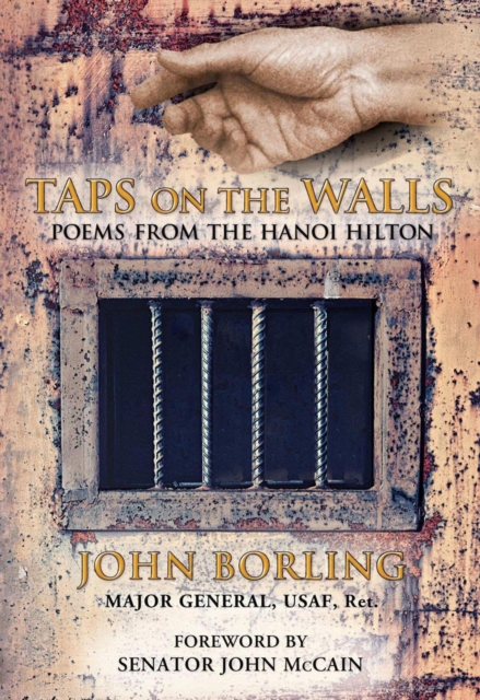 Taps on the Walls: Poems from the Hanoi Hilton