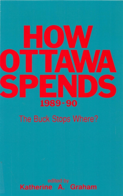 How Ottawa Spends, 1989-1990