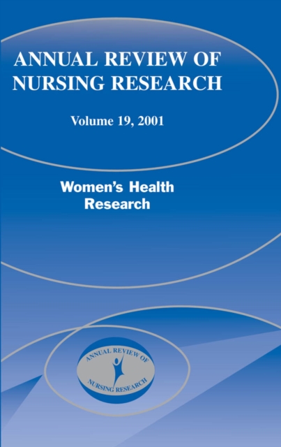 Annual Review of Nursing Research, Volume 18, 2000