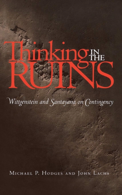 Thinking in the Ruins