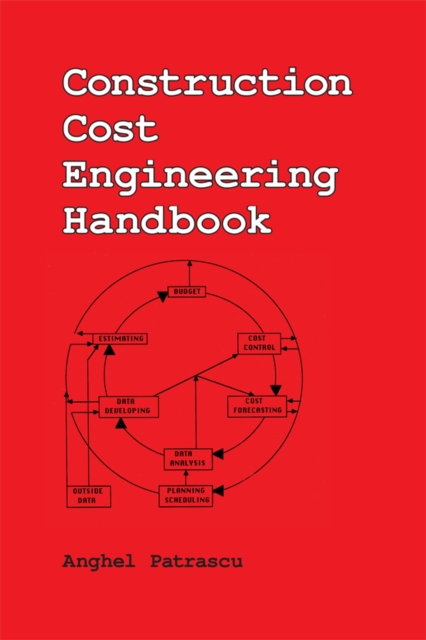Construction Cost Engineering Handbook