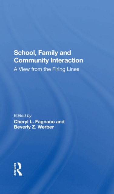 School, Family, And Community Interaction