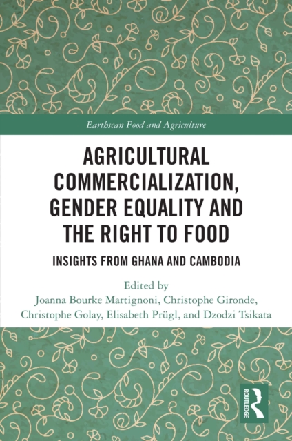 Agricultural Commercialization, Gender Equality and the Right to Food