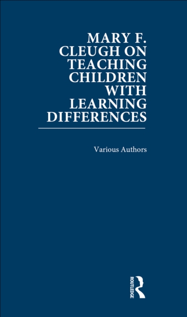 Mary F. Cleugh on Teaching Children with Learning Differences
