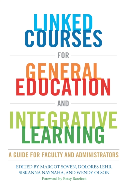 Linked Courses for General Education and Integrative Learning