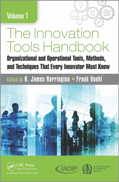 Innovation Tools Handbook, Volume 1