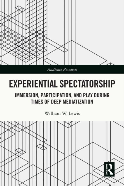 Experiential Spectatorship