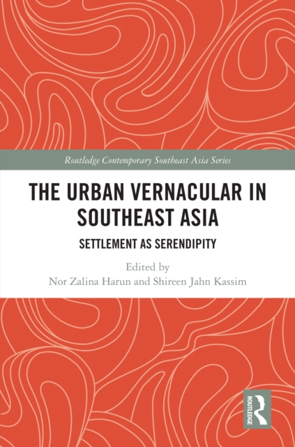 Urban Vernacular in Southeast Asia