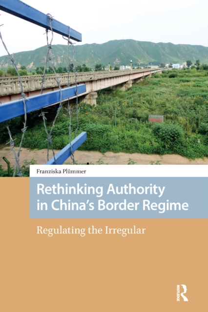 Rethinking Authority in China's Border Regime
