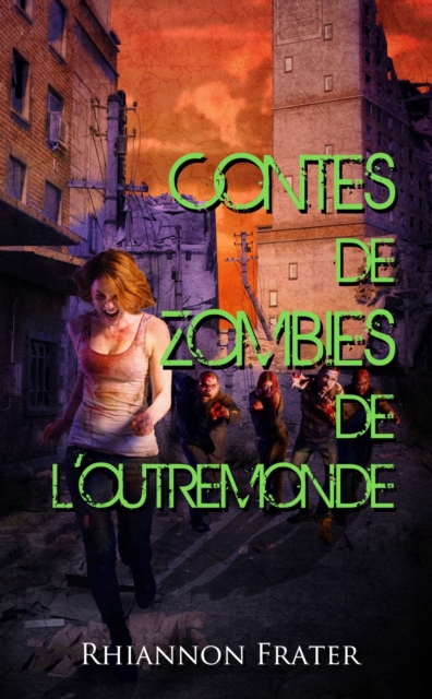 Contes de zombies de l’outremonde