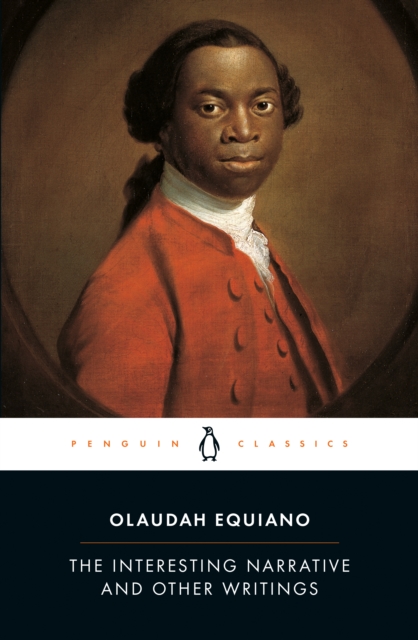 Interesting Narrative and Other Writings