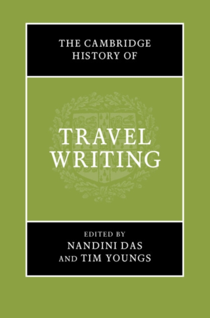 Cambridge History of Travel Writing