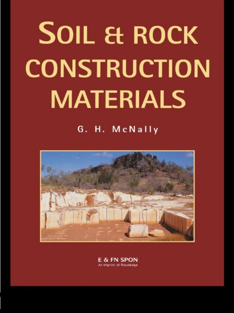 Soil and Rock Construction Materials