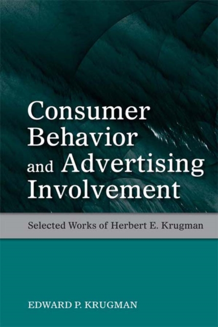 Consumer Behavior and Advertising Involvement