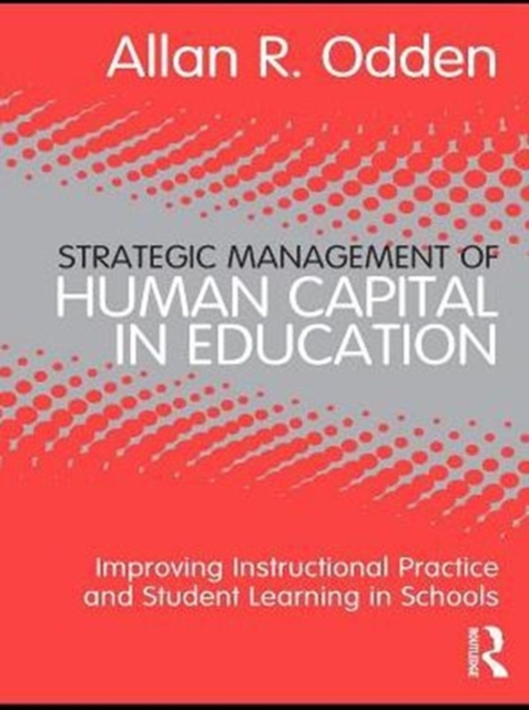 Strategic Management of Human Capital in Education