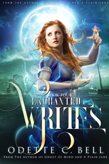 Enchanted Writes Book Four