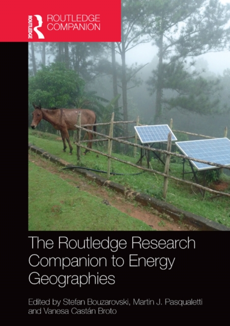 Routledge Research Companion to Energy Geographies