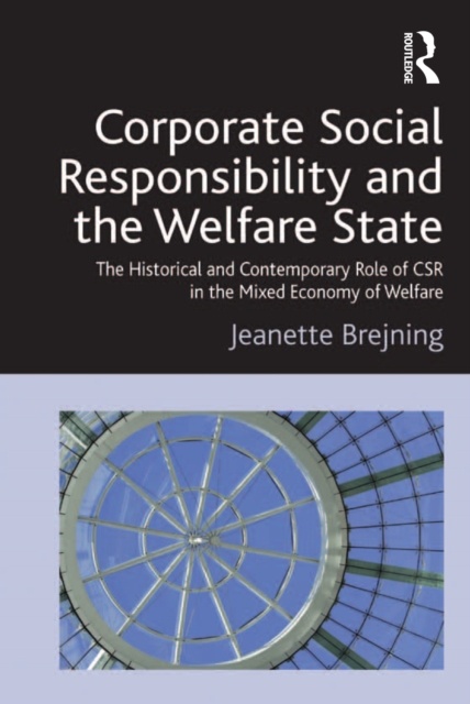 Corporate Social Responsibility and the Welfare State