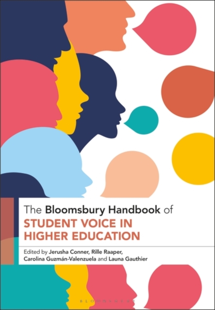Bloomsbury Handbook of Student Voice in Higher Education