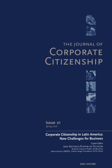 Corporate Citizenship in Latin America: New Challenges for Business