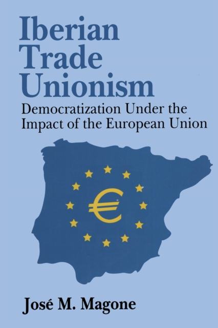 Iberian Trade Unionism