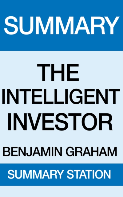 Intelligent Investor Summary