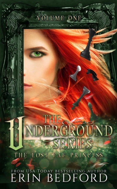 Underground Series: The Lost Fae Princess