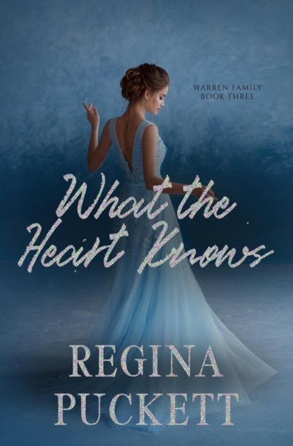 What the Heart Knows