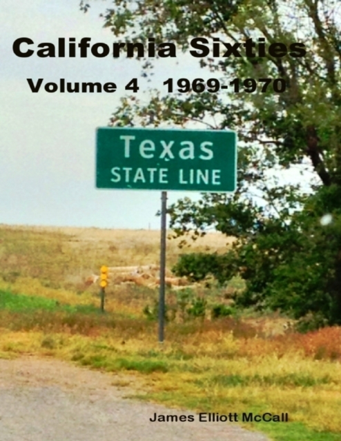 California Sixties  Volume 4  1969-1970