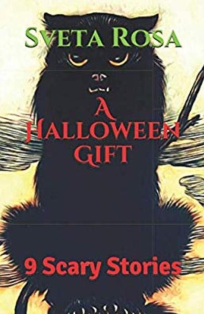 Halloween Gift: 9 Scary Stories