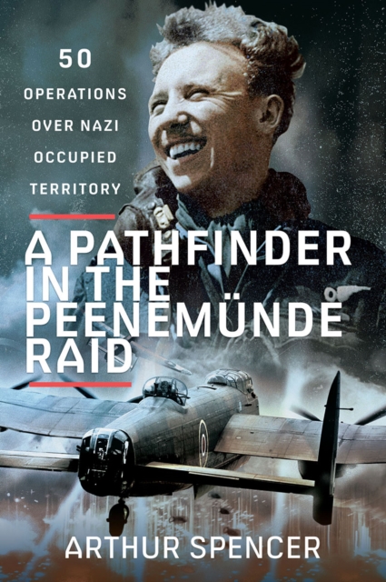Pathfinder in the Peenemunde Raid