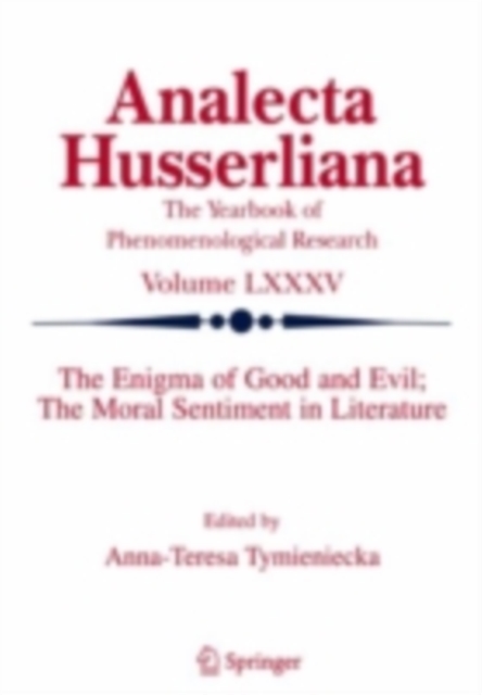 Enigma of Good and Evil: The Moral Sentiment in Literature