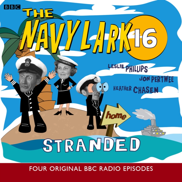 Navy Lark, Volume 16 - Stranded