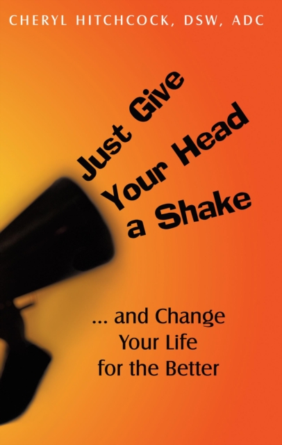 Just Give Your Head a Shake
