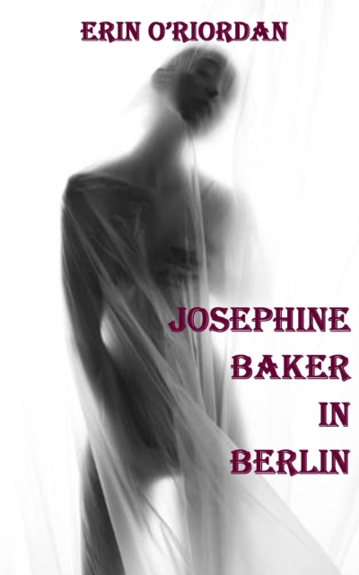 Josephine Baker in Berlin
