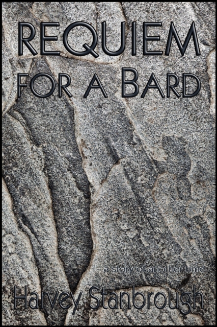 Requiem for a Bard