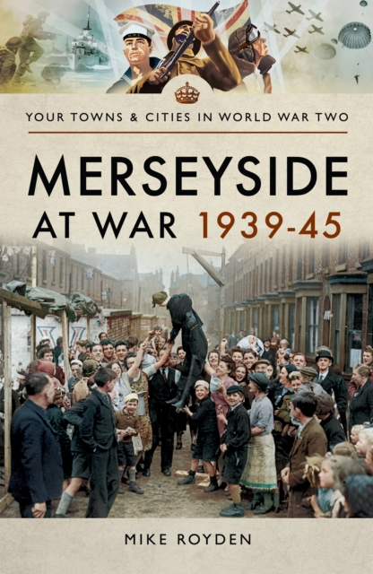 Merseyside at War 1939-45
